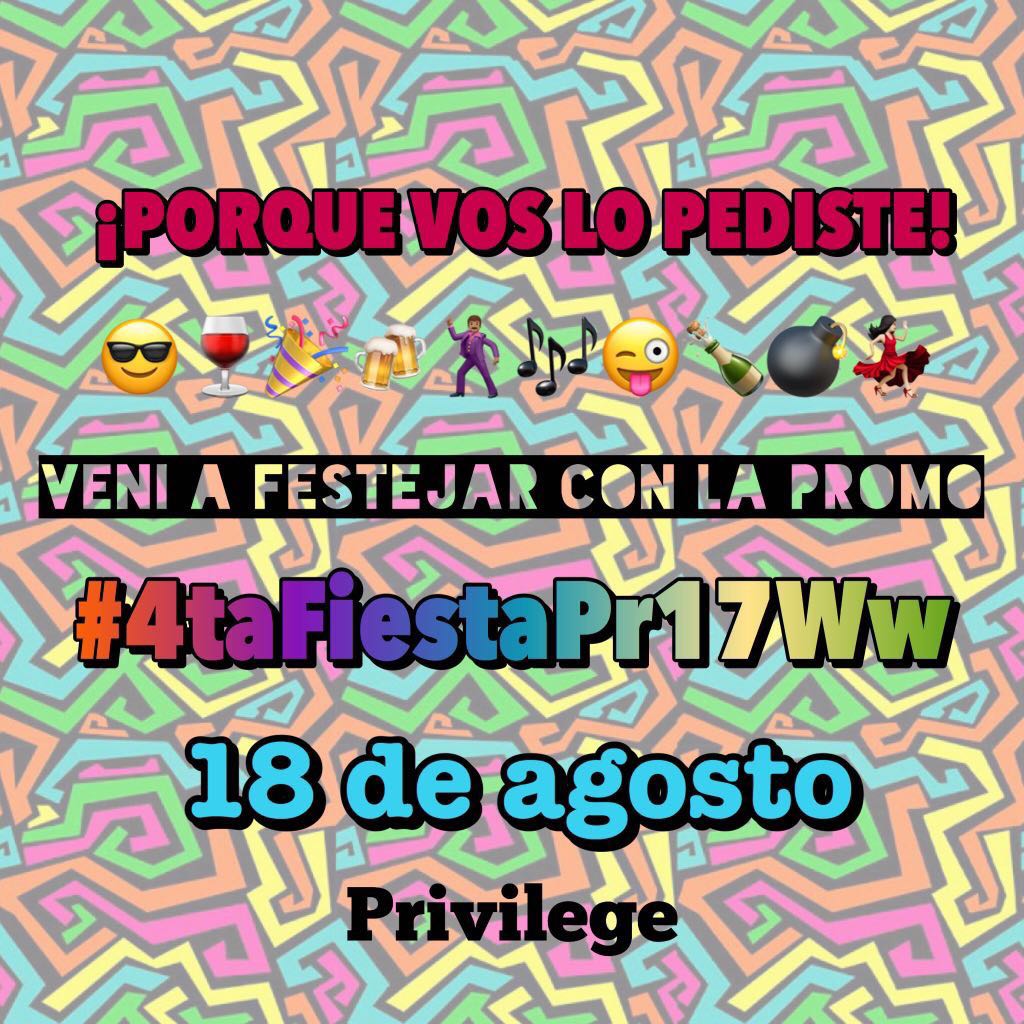Promo17Ww's tweet photo. ¿Te la pensas perder? #4taFiestaPr17Ww https://t.co/AeRKcKTNhI
