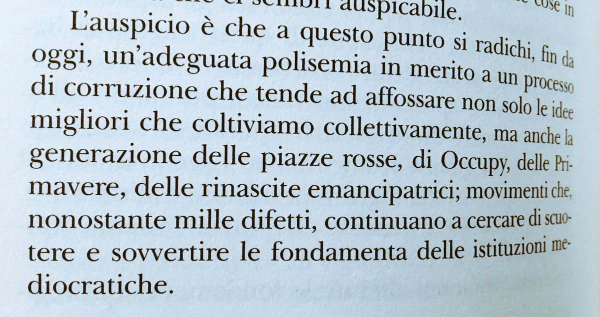 Alain Deneault - La mediocrazia - "...continuano a cercare di scuotere e sovvertire le fondamenta delle istituzioni mediocratiche".