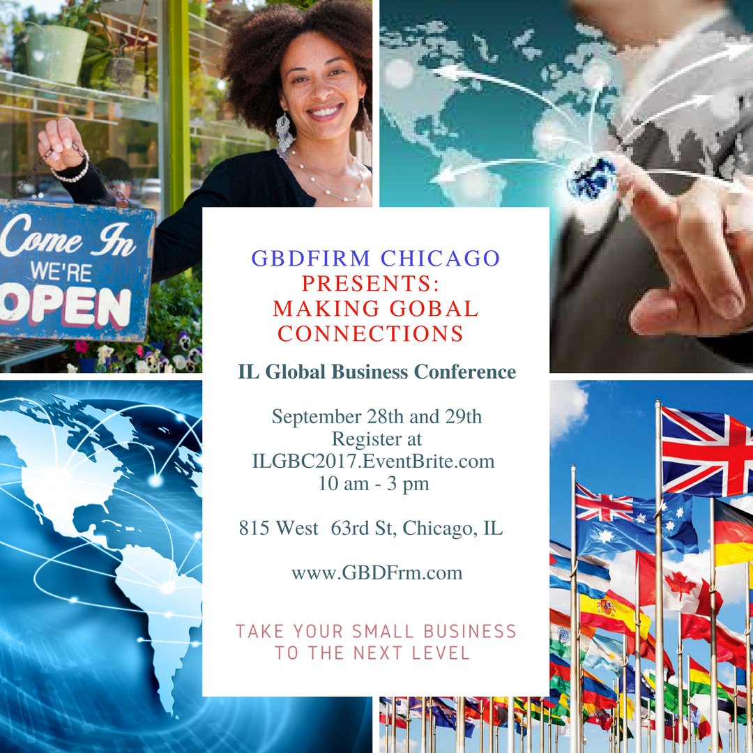 GBDFirm's tweet image. 3rd Annual IL Global Business Conferences - Making Global Connections - #Smallbiz #RegisterToday  #Export