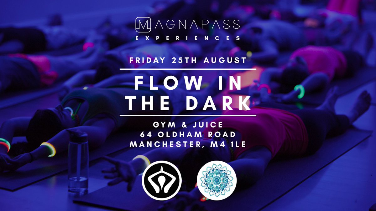 FLOW IN THE DARK - A unique yoga experience with <a href="/gymandjuiceuk/">gymandjuiceuk</a> &amp; <a href="/VIDA__YOGA/">V I D A  Y O G A</a>. Come and get your glow on: bit.ly/2ugjuoc