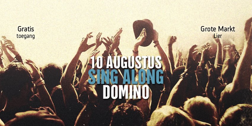 Lier Centraal - donderdag 10/8 - gratis - Meezingen, meedansen, meespringen, … het kan allemaal met Domino #uitinlier #lier