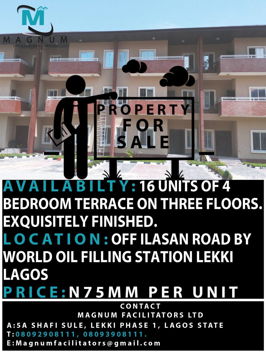 Magnumfa's tweet image. Property For Sale
Avail: 16 units of 4 bedroom terrace on 3 floors. Exquisitely finished. 
Loc: Lekki, Lagos. 
Pri: N75MM per unit.
