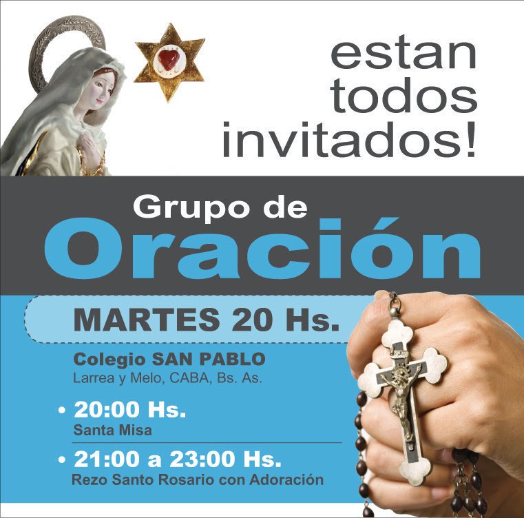 PEREGRINASALTA's tweet photo. 👉Hoy te invitamos como todos los martes 20 hs al #GrupoOración 🙏con:
#Misa
#Rosario
#ViaCrucis
#AdoraciónEucarística
Cole San Pablo CABA 👍 https://t.co/7vleEuWJ29