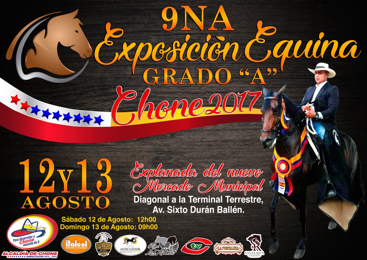 municipiochone's tweet photo. Novena Exposición Equina #GradoA #Chone 2017 12 y 13 de agosto https://t.co/58iSAdp9l6
