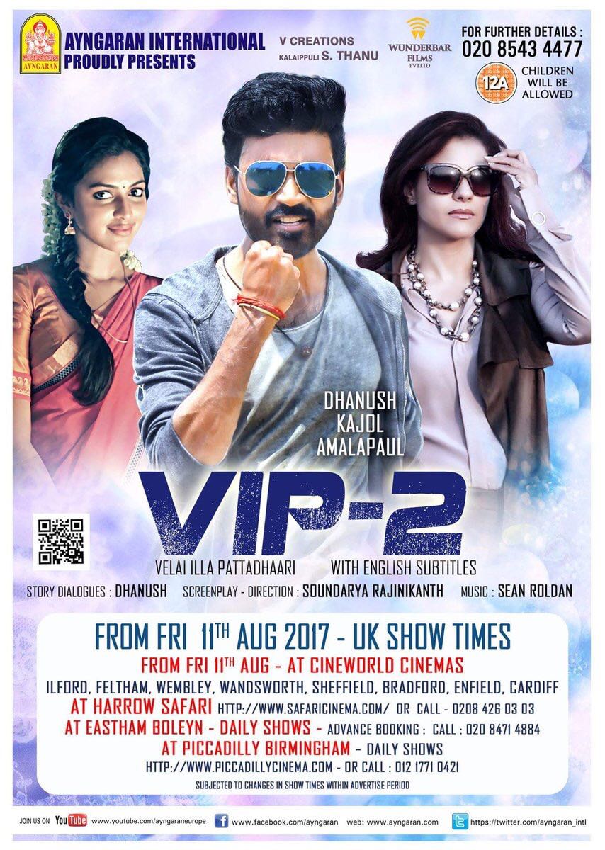 kollywoodtimes's tweet photo. #VIP2 UK release location list. 11 locations scheduled #vip2in3days #VIP2FromAugust11th @dhanushkraja @Amala_ams @soundaryaarajni https://t.co/21ZRMXsYyh