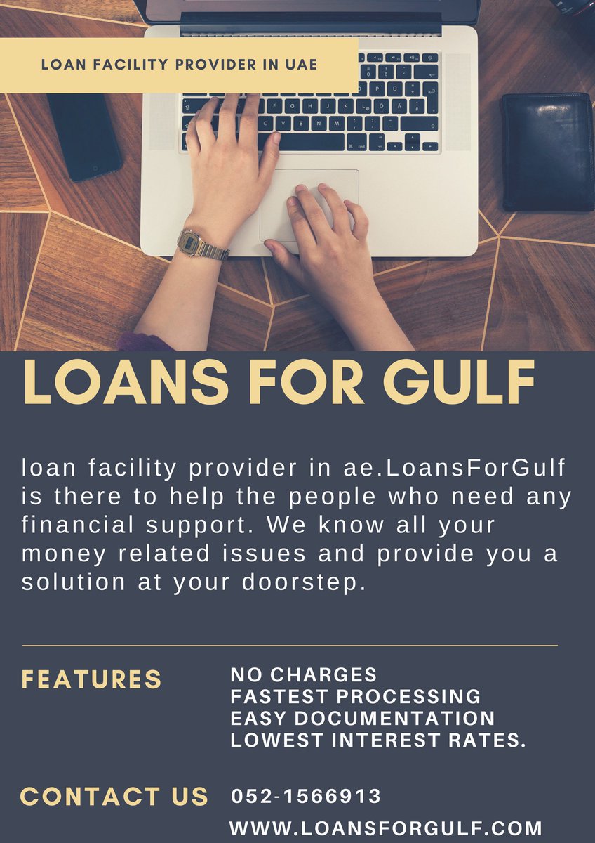 Hi if you need loan/Credit Card  in  UAE you may contact us.
 
Whatsapp: 0521566913
 
Loansforgulf