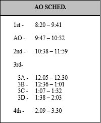 Good morning SWARM!  We are on AO schedule today!  Your 1st Block teacher will let you know your assigned AO.  Have a great day (stay dry)!