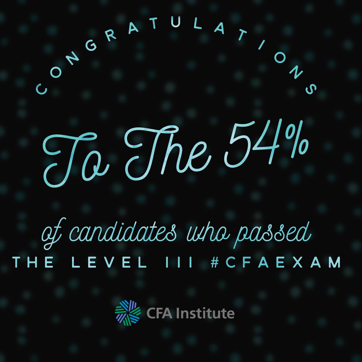 Congratulations to the 54% of candidates who passed the Level III #CFAexam