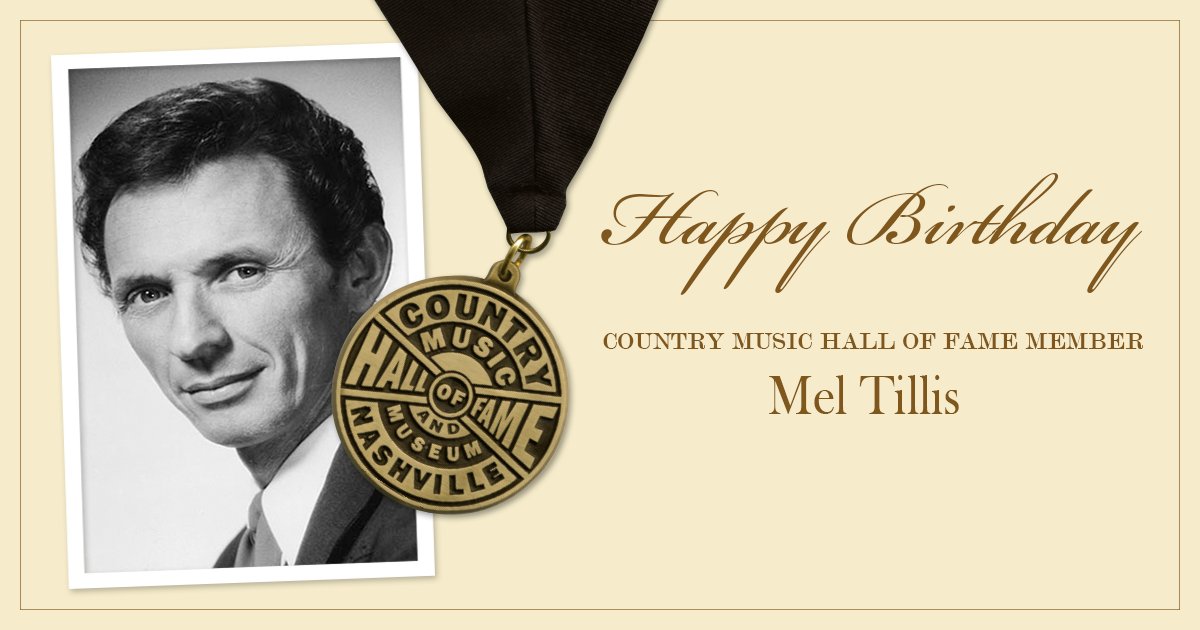 Happy birthday to CMHOF member Mel Tillis! 