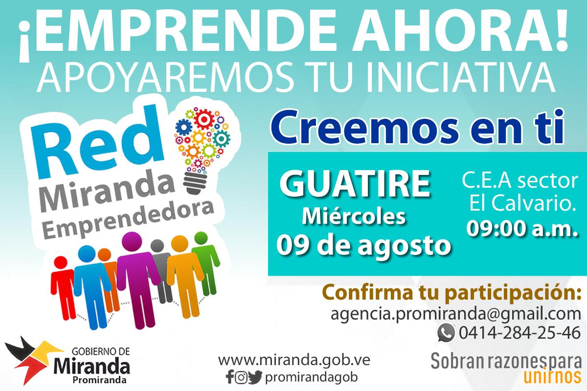 El miércoles 09 se llevará a cabo la 1era jornada de la #RedMirandaEmprendedora en GUATIRE No pierdas la oportunidad de formar parte ASISTE