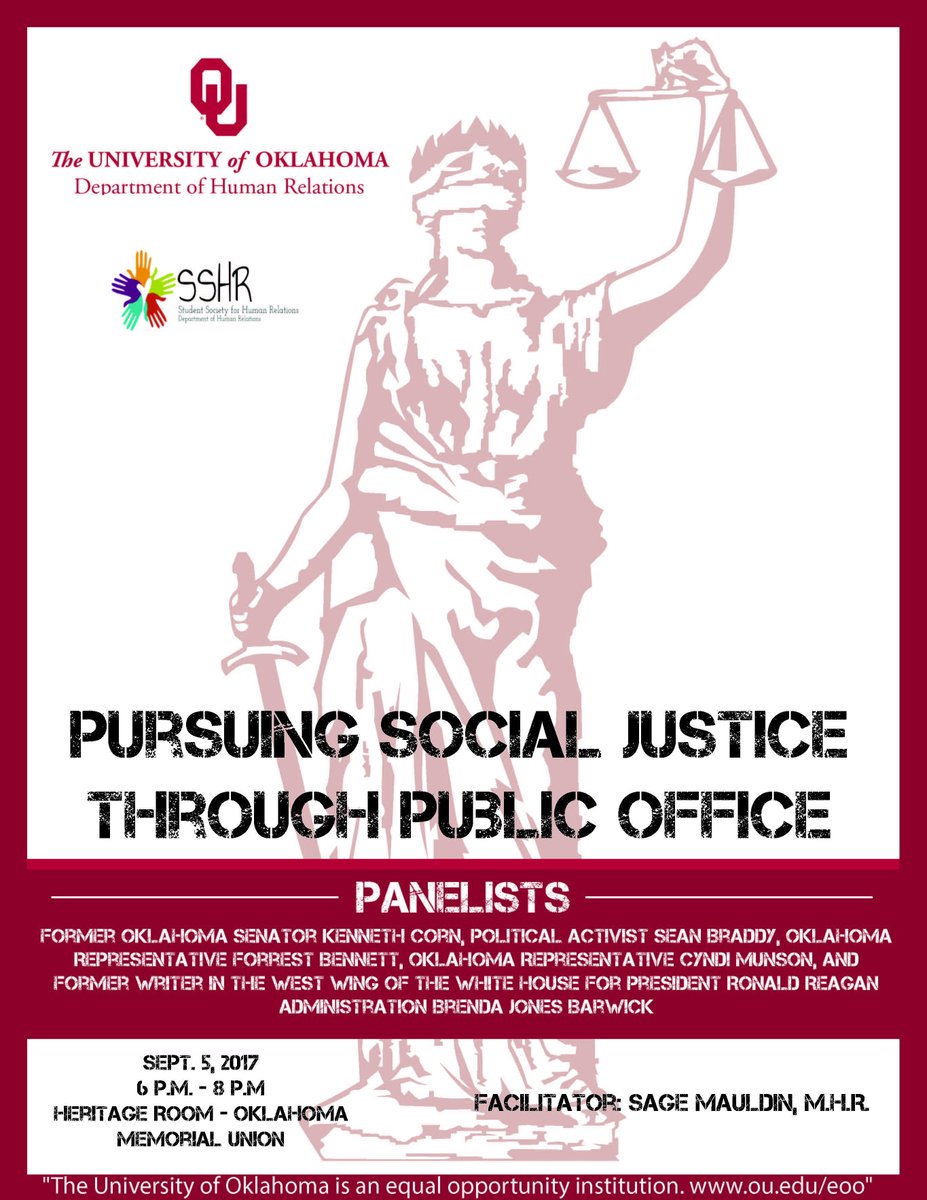 OUHumanRelation's tweet image. Check out this exciting event: Pursuing Social Justice Through Public Office on Sept. 5th, 6-8pm; Oklahoma Memorial Union-Heritage Room!