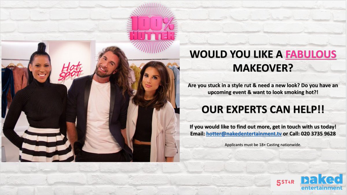 Do you fancy a free #makeover? Why not apply for the next series of 100% Hotter. Applications are closing soon!! #transformationtuesday
