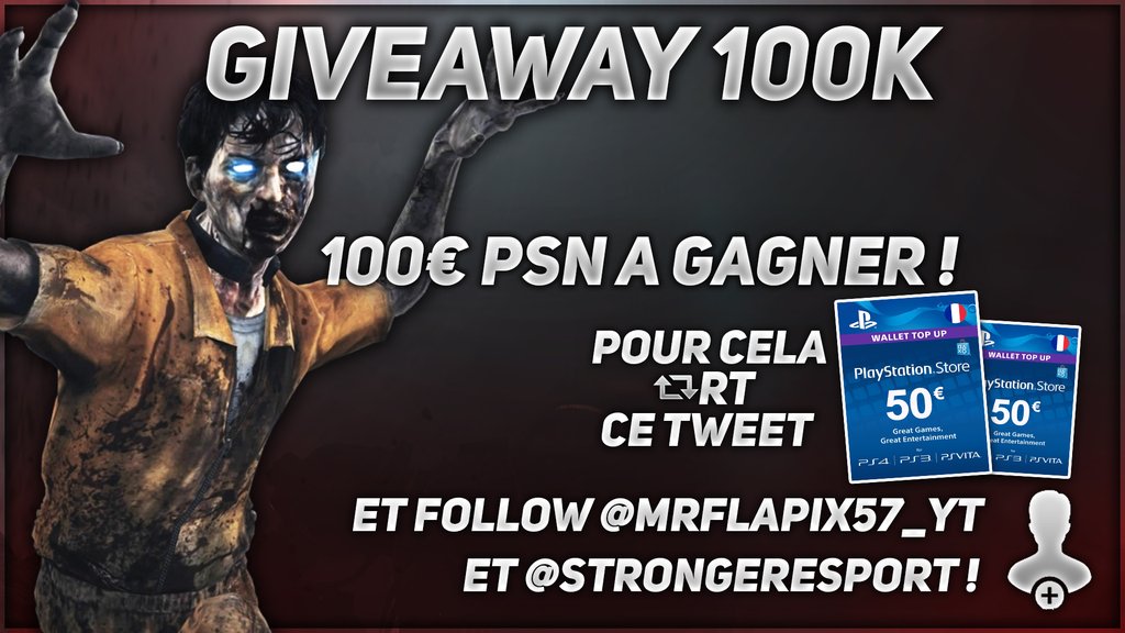 MrFlapix57_YT's tweet photo. CONCOURS SPÉCIAL 100K🎁
100€ PSN À GAGNER😱

RT ce tweet + follow @MrFlapix57_YT &amp; @STronGerEsport
TAS 22/08

Merci @VeeRiXGaMinG pour l'image https://t.co/otM0AvbwD0