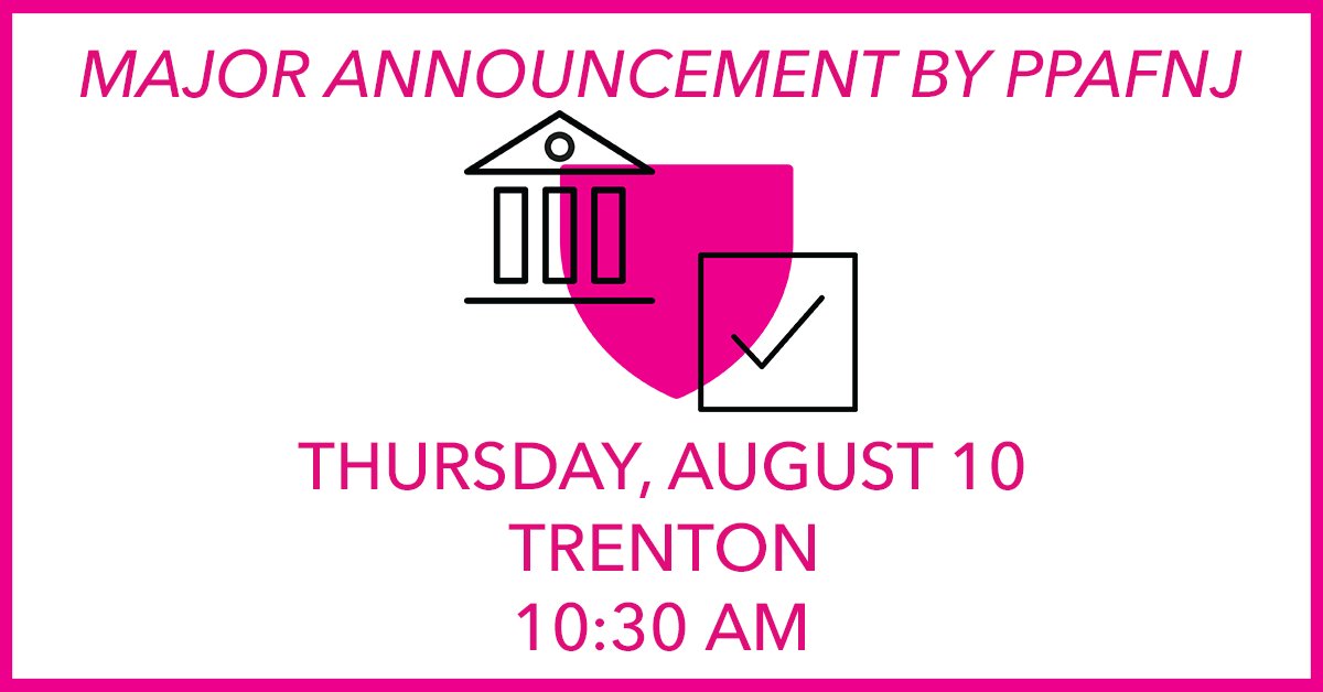 PPActionNJ's tweet photo. Join us in Trenton on 8/10 for a major announcement about the future of Planned Parenthood in NJ: https://t.co/EOgnXQEulM #StandWithPPNJ https://t.co/GnPW0DMyYN