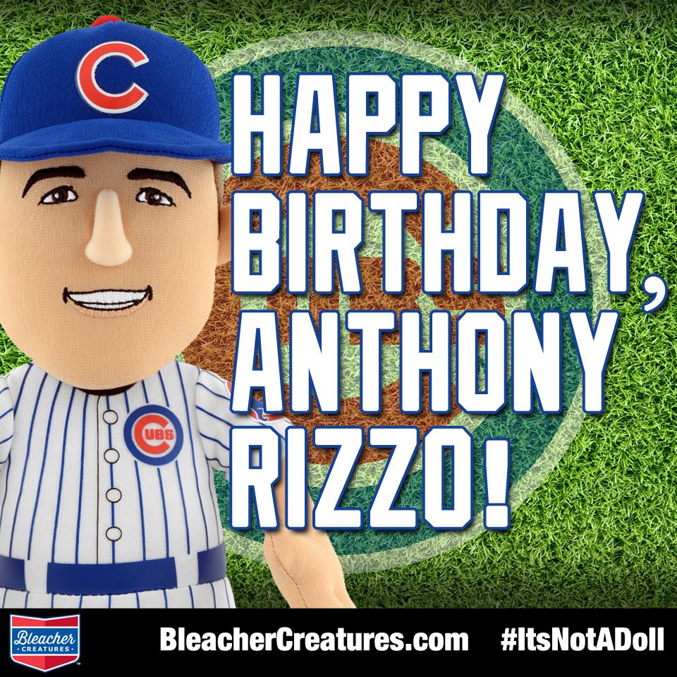 Happy Birthday to World Series Champion Anthony Rizzo.   Chicago Cubs 