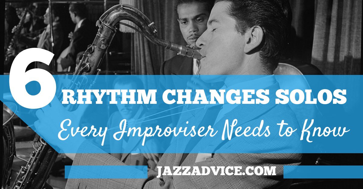 jazzadvice's tweet photo. Want to Master Rhythm Changes?? Here are 6 Solos You Should Know...https://t.co/b6aAZzdwSc https://t.co/J7cgJBA7Tv
