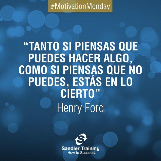 SandlerColombia's tweet image. Como ayer fue festivo, compartimos hoy nuestro #MotivationMonday
#GoSandler #Actitud #Ventas