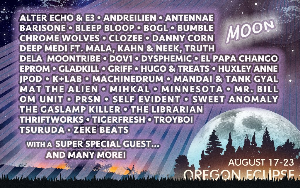 Whoa. Moon stage at @OregonEclipse is stacked with the strange! Big names and rising stars. Who are your MUST SEE Moon stage artists!?