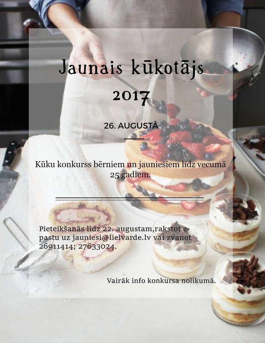 Kūku konkurss "Jaunais kūkotājs"🍰
lielvarde.lv/?option=com_co…
