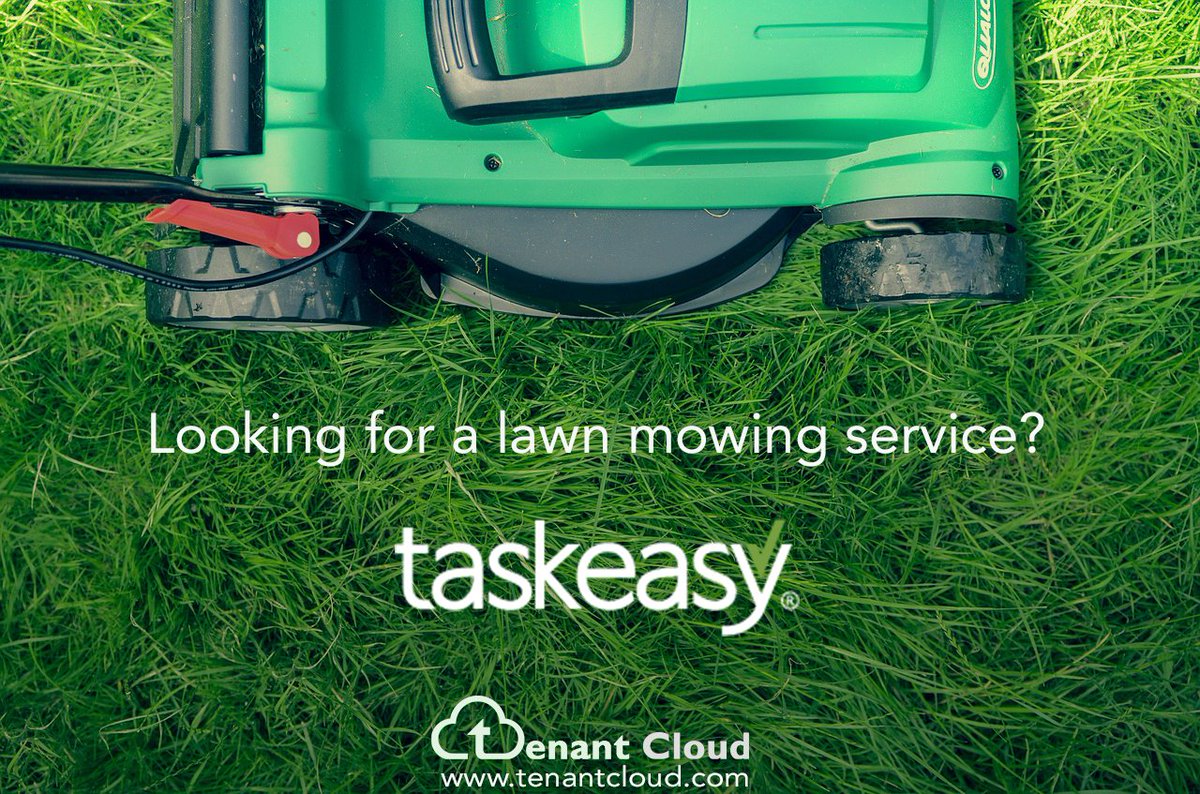 tenantcloud's tweet photo. Need a #lawn mowing service?#TaskEasy provides affordable #lawncare at the click of a button https://t.co/fd7L7WT1rr or via your TC account! https://t.co/5wjJJgg9qn