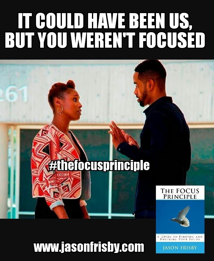 FOCUS_Frisby's tweet photo. #issaray #InsecureHBO #thefocusprinciple #BookLoversDay #WednesdayWisdom https://t.co/q5lmLGgkTc
