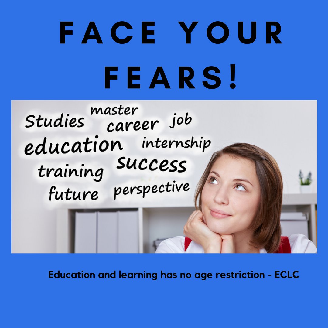 ECCTrainingLdn's tweet photo. What are your fears? Education and learning has no age restrictions - ECLC #ECLC_Training #OLCeuropelondon #HND #Lifelonglearning https://t.co/QprcirnQui