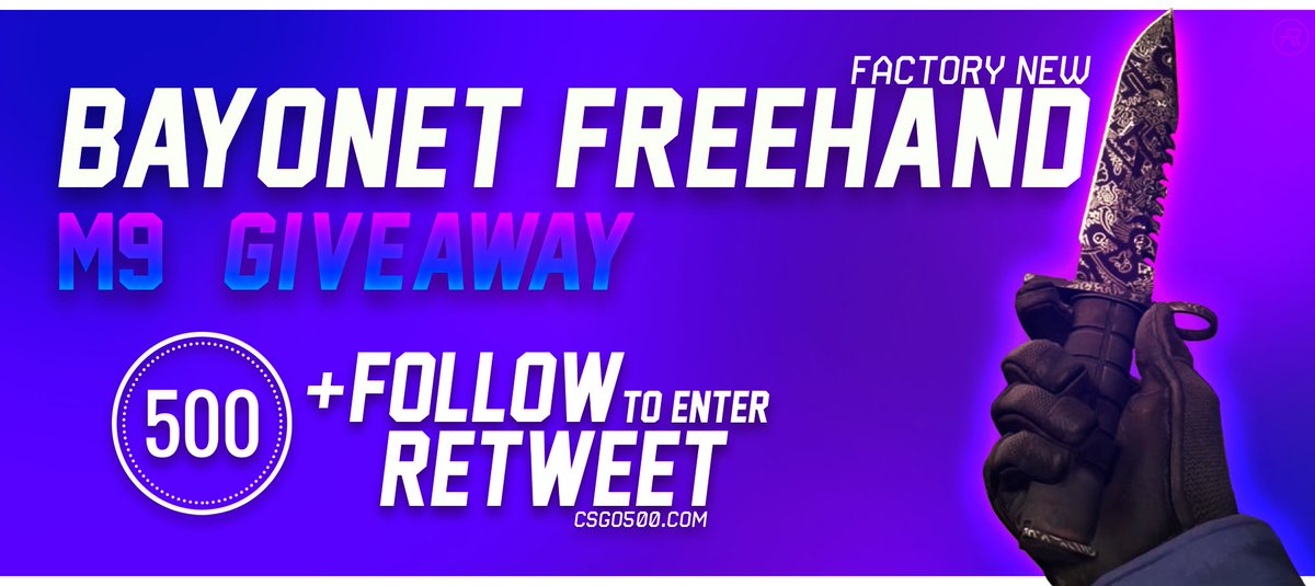 500Casino's tweet photo. ★ M9 Bayonet Freehand FN Giveaway!

• RT &amp; Follow!
• Enter our 7 Day Jackpot: https://t.co/r2XJme20t2

Winner will be drawn in 24 Hrs. https://t.co/JdjotTtWMI