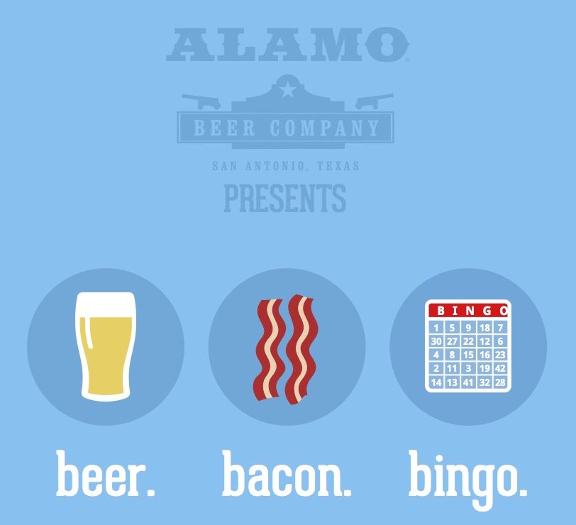 Beer. Bacon. Bingo! EVERY Thursday, 6:30-9pm at the beer hall! Come play bingo, win swag, eat bacon &amp; drink #AlamoBeer! #drinklocal #satx