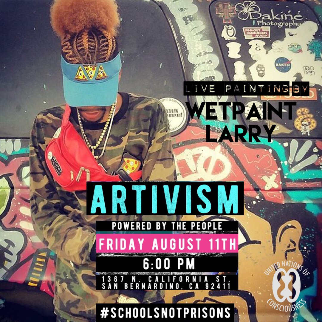 unclife1's tweet photo. Check out dope artist @wetpaintlarry at Artivism THIS Friday! Comment below if you're coming‼️#livepainting #schoolsnotprisons https://t.co/AHcQaEJxDP