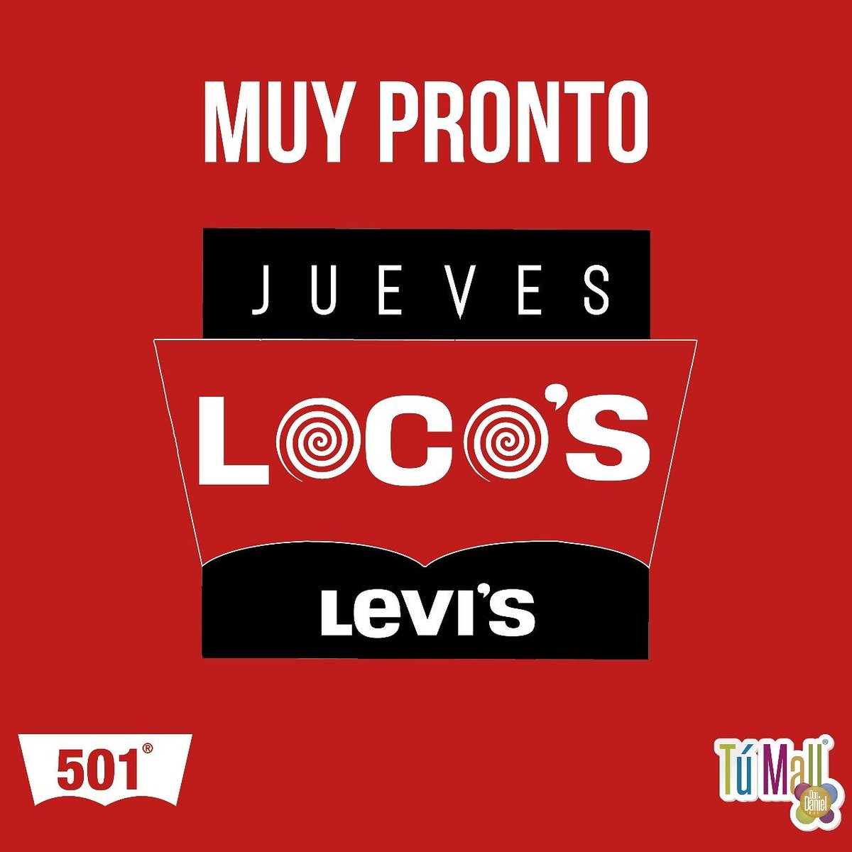DonDanielMall's tweet photo. Muy Pronto Llegaran los JUEVES LOCOS a #Levis Solo en #TuMall https://t.co/bTMCXd1MWb
