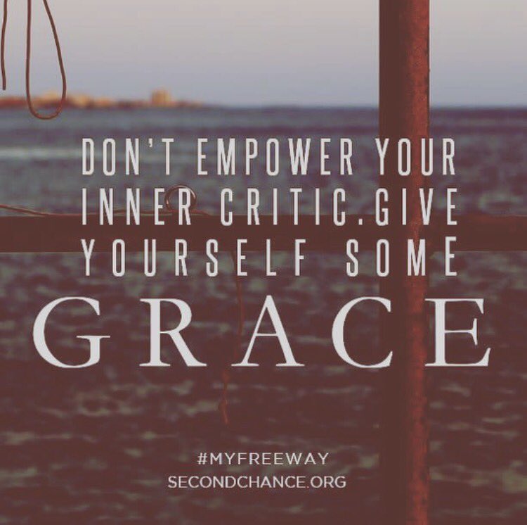 GregAtkinson's tweet photo. RT @POTSC: Don't empower your inner critic. Give yourself some grace. #potsc #myfreeway https://t.co/fYdpnOqAIV