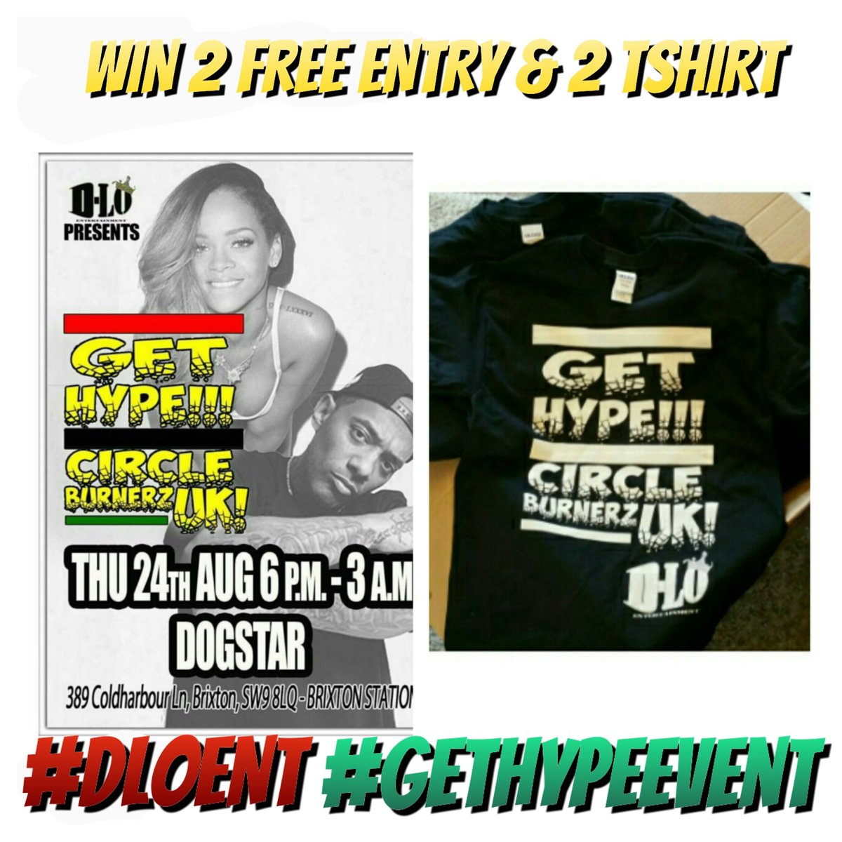 _ WiN 2 FREE ENTRY &amp; 2 TSHiRT _

#DLOENT #GETHYPEevent &amp; tag me on it

winner will be annonced at 5pm TODAY