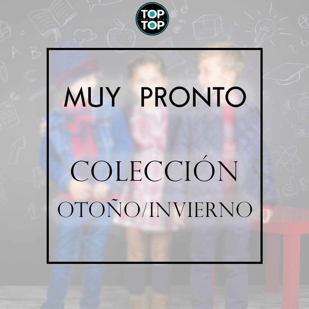 ¡¡Queda muy muy poco para nuestra nueva Colección #OtoñoInvierno !! 🍂❄️ ¿Podremos aguantar un poco más? #TopTopKids #ModaInfantil
