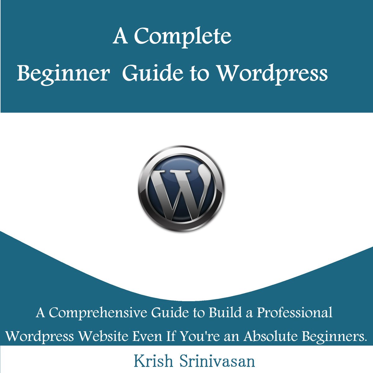 DigitalBookzy's tweet photo. #dailydeals #mustread A Complete Beginner Guide to Wordpress e-book is FREE Download Now on Amazon at https://t.co/f13mqOMBhG 😀😀😀 https://t.co/Mjy0iPTRiv