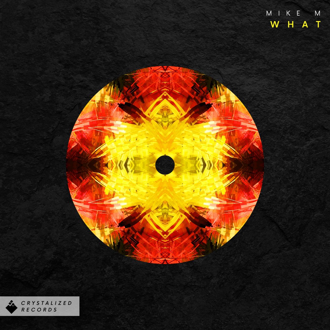 CrystalizedR's tweet photo. • Today we present this amazing banger 'What' by DJ/Producer MikeM.

Stream - https://t.co/tti6LoEFq2 https://t.co/cti7Ygkvxk