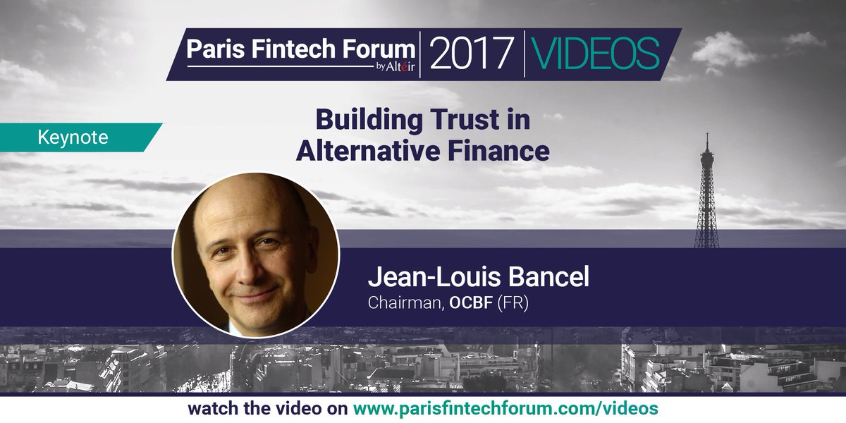ParisFinForum's tweet photo. Video of@jeanlouisbancel @OCBFfr keynote @ Paris Fintech Forum 2017 now available! #PFF17 #alternativefinance #trust https://t.co/gkZxzFMepS https://t.co/IK9Rz3YwjK