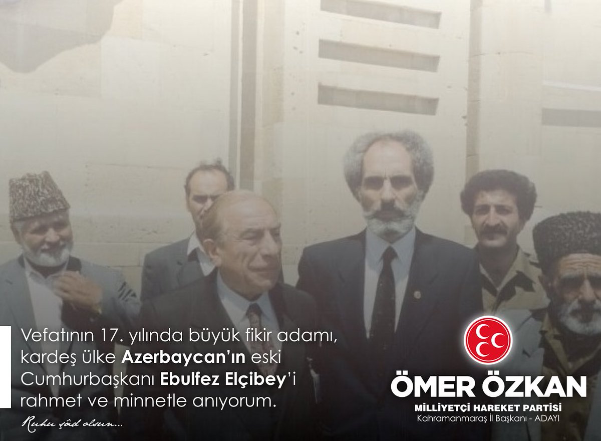 Vefatının 17. Yılında kardeş ülke Azerbaycan'ın eski Cumhurbaşkanı Ebulfez Elçibey'i rahmet ve minnetle anıyoruz.
Ruhu şâd olsun...