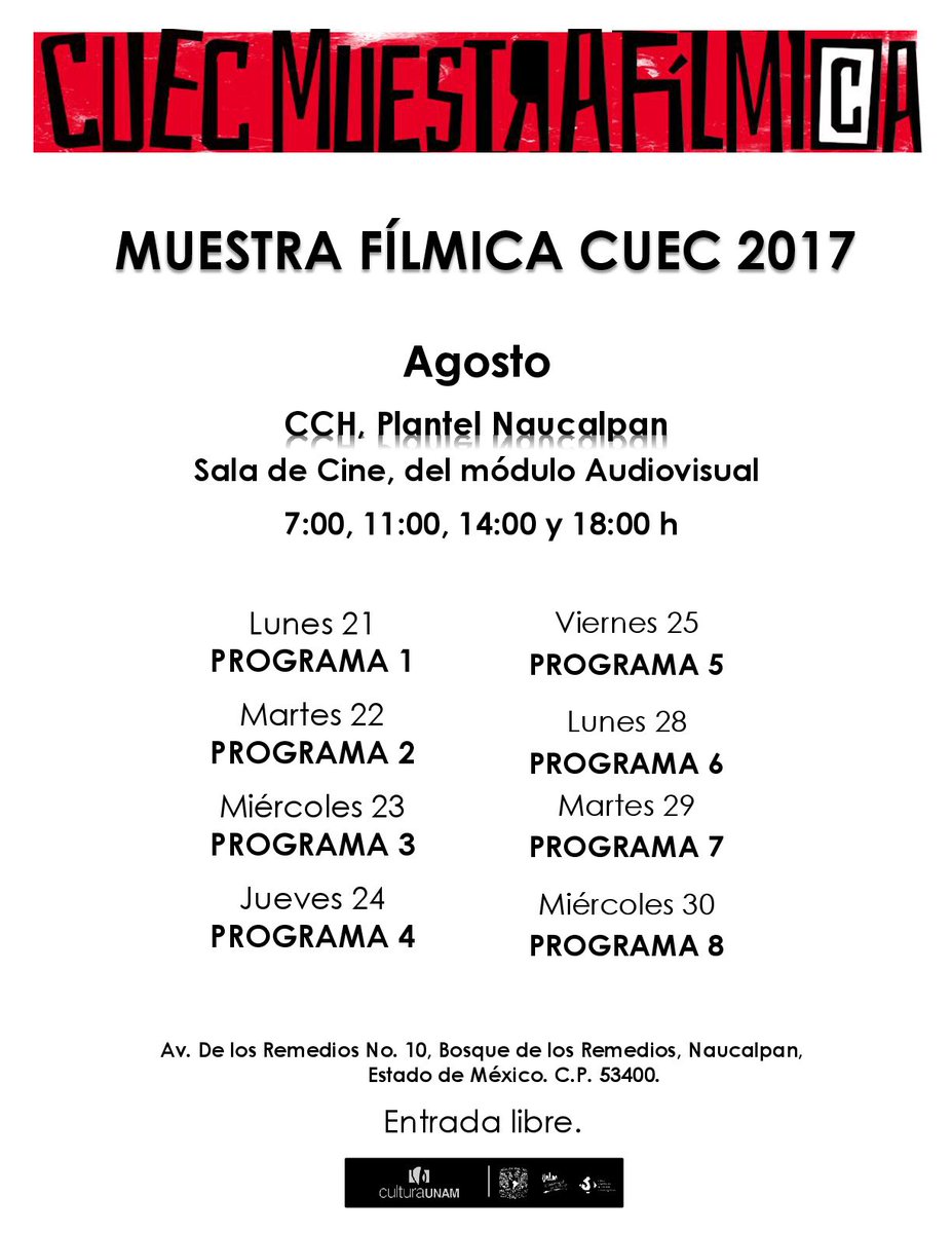 ¡HOY! Muestra Fílmica CUEC 2017 en <a href="/CCHUNAM/">CCH UNAM</a> Naucalpan PROGRAMA 2 11:00, 14:00 y 18:00 hrs. #EntradaLibre