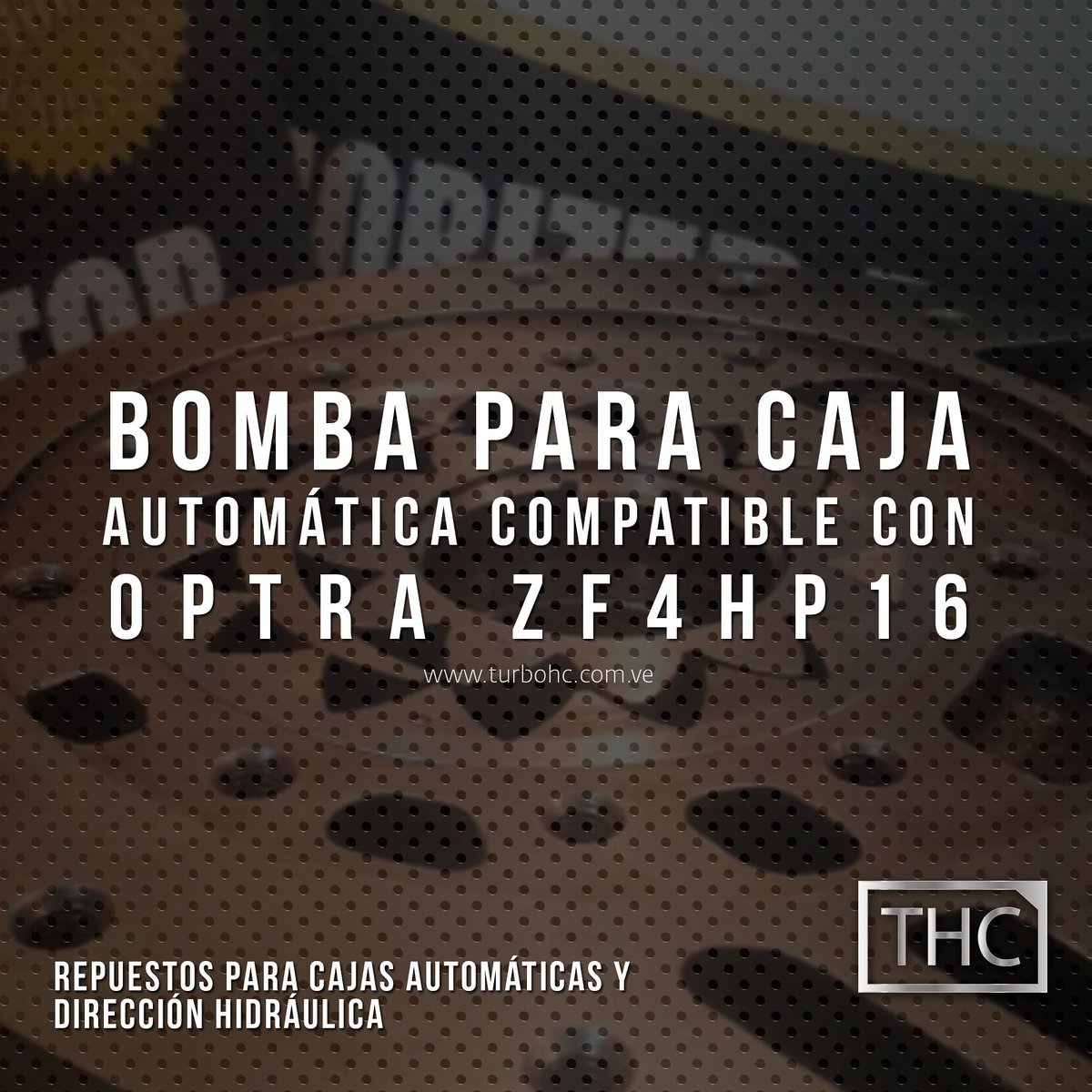 TurboHC's tweet photo. Esta bomba para Cajas Automáticas es compatible con modelos #Optra. Puedes ubicarla en: https://t.co/saCEUgA0BT. 
Comunícate 0241.4166261. https://t.co/H0zN8l0v0e