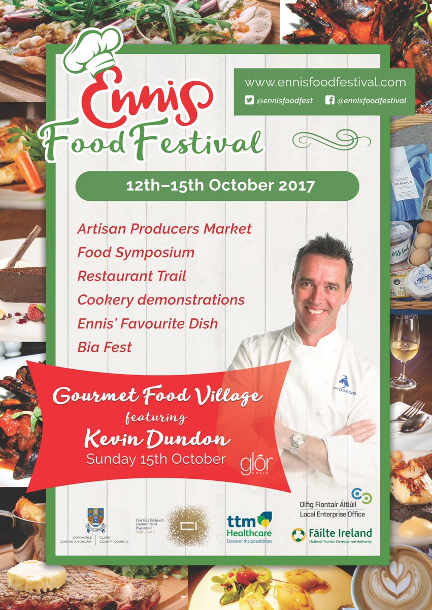 The next big festival in Ennis - SAVE THE DATE - is our Ennis Food Festival 12-15th October.