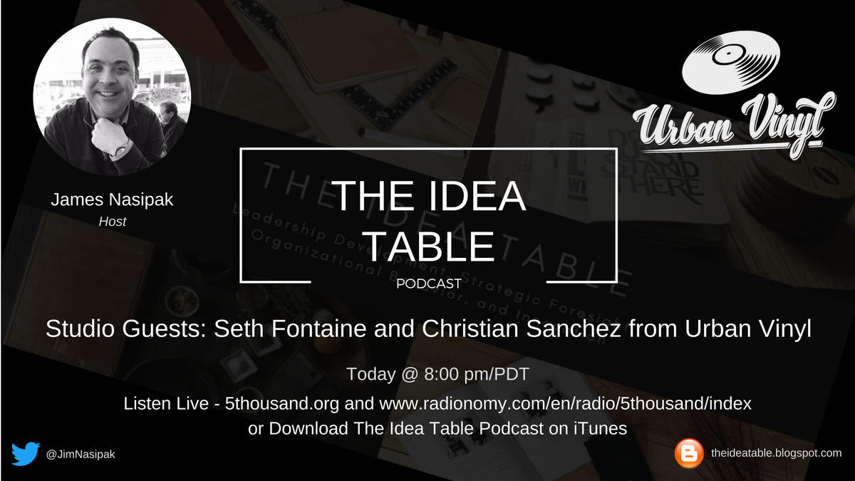 JimNasipak's tweet photo. New episode of The Idea Table on @5Thousand_2016  at 8:00 pm West Coast. Join me &amp; my 1st studio guests Seth and Christian from @Uvinyl https://t.co/4Xmd2XPxag