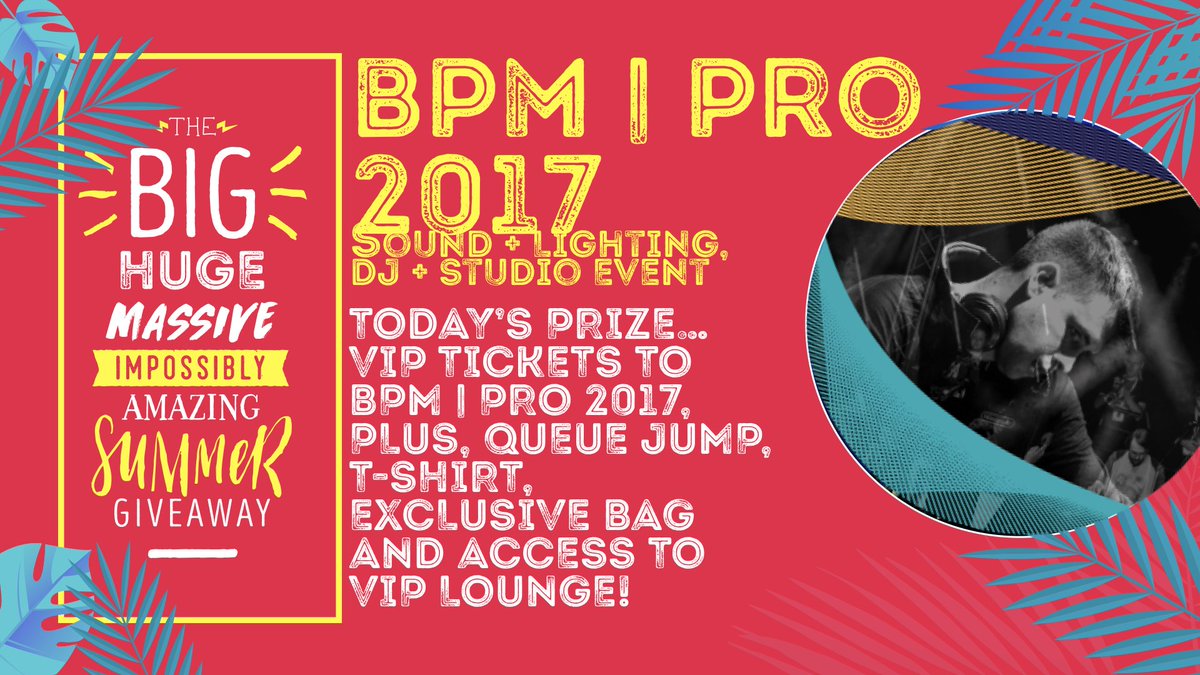 bppulseLIVE's tweet photo. ICYMI: Today's prize is huge! VIP tickets to BPM | PRO 2017, plus, merch, exclusive bag and VIP lounge access! #WIN

TO ENTER: RT &amp; FOLLOW! https://t.co/8hvyHAQtRC