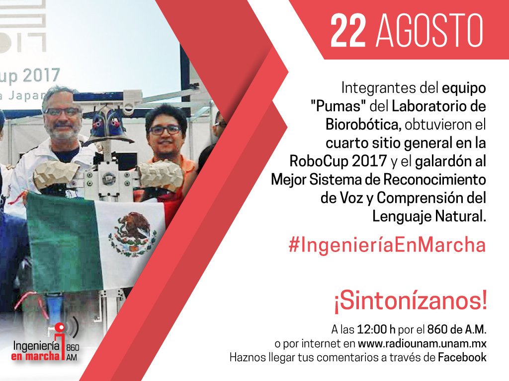 FIUNAM_MX's tweet photo. ¿Cómo le fue a la @UNAM_MX en la #robocup2017? Entérate hoy en #IngenieríaEnMarcha por el 860AM de @RadioUNAM.
#OrgulloFI https://t.co/p3Uu2LHXd7