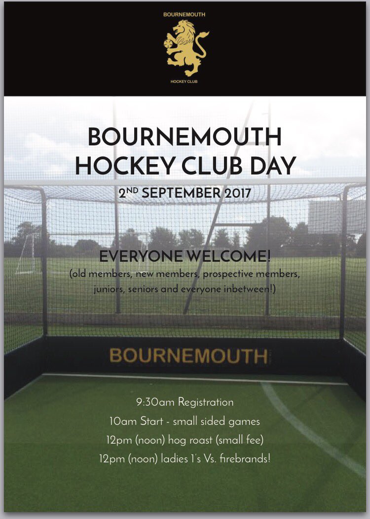 BournemouthHC's tweet photo. BHC CLUB DAY! Chapel Gate sports club 2nd Sept to get into, get back to or perform at Hockey!All welcome!🏑🦁@EnglandHockey @Bournemouthecho https://t.co/RM8ZlHtmZg