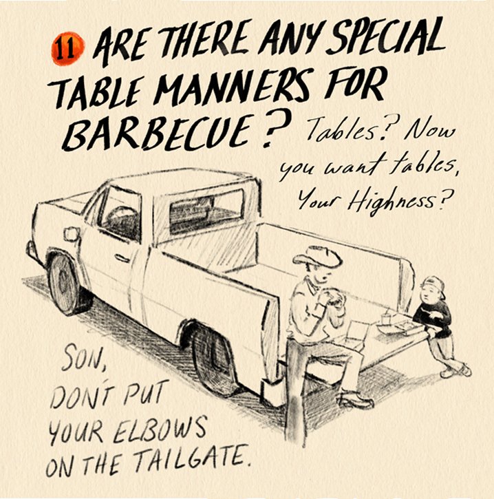 Question #11 of "15 Questions about Barbecue" in <a href="/esquire/">Esquire</a> <a href="/ESQFood/">Esquire Food</a> #barbecue #Texas #Texasfood #BBQ #tailgatemanners