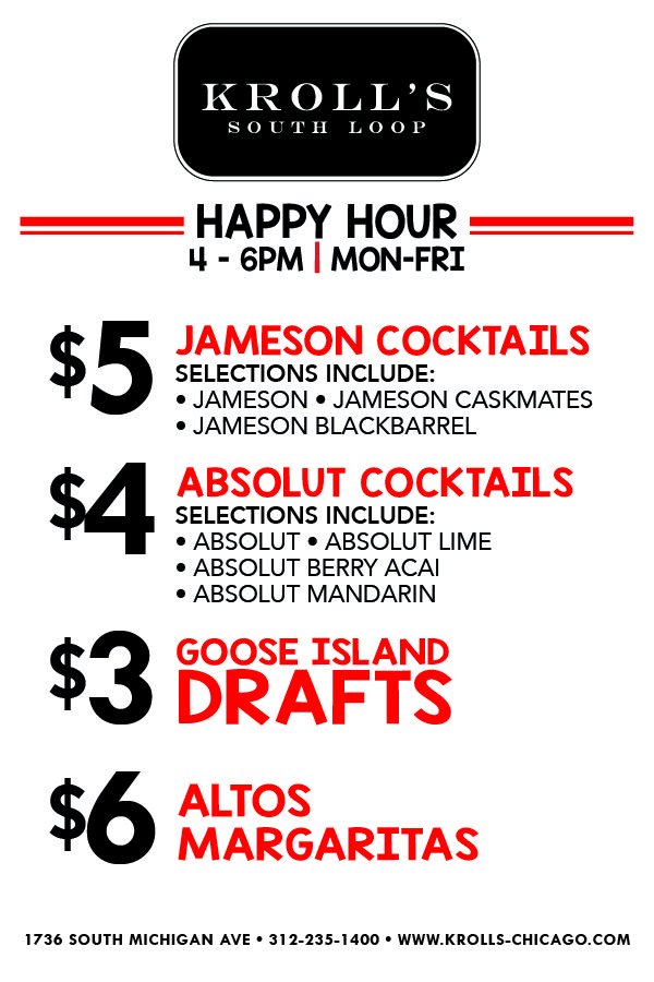 Get your drink on with our NEW Happy Hour Specials!! Starts at 4PM Monday - Friday! #HappyHourChicago #HappyHour #Specials #SouthLoop