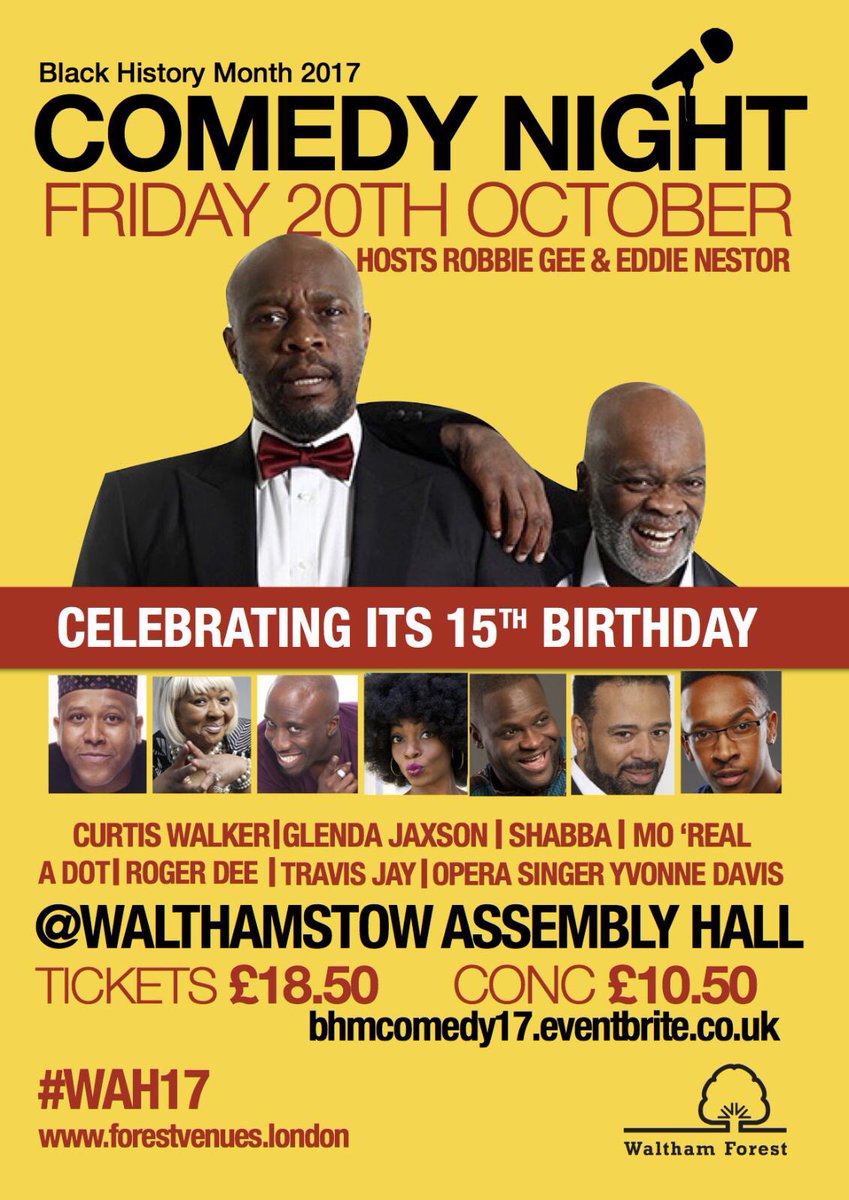 Black history month comedy event in Walthamstow !!! Come along bring your friends family you'll have a laugh 🏆#WAH17