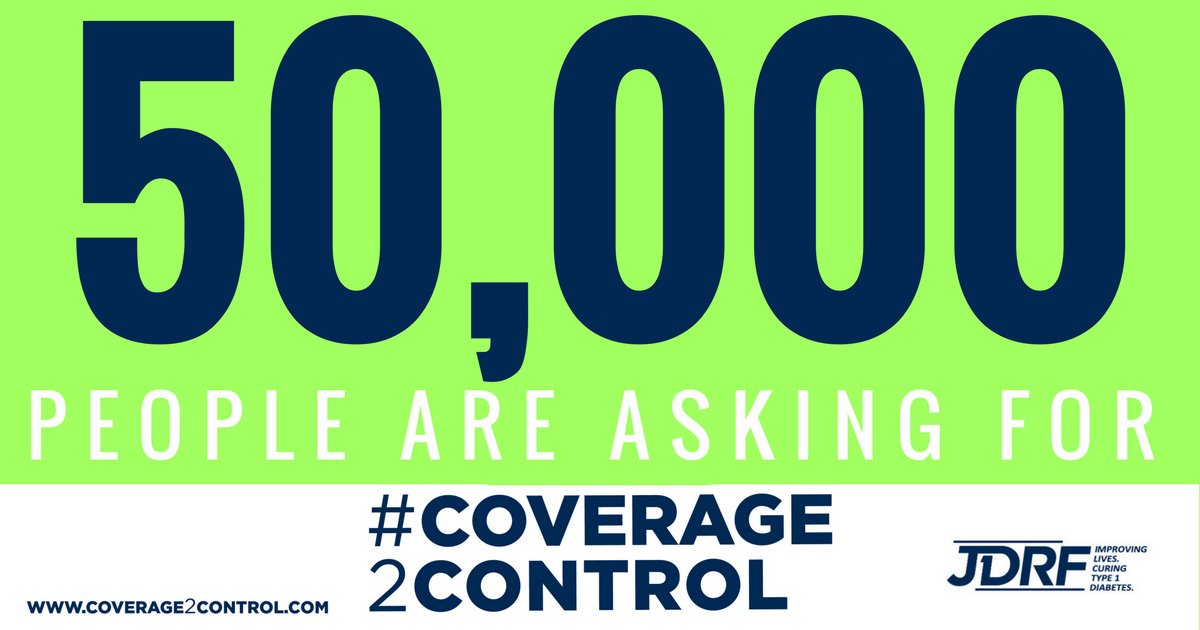 BreakthroughT1D's tweet image. It's official. 50,000 people have signed our petition, demanding #Coverage2Control for those with #T1D. Join us? coverage2control.com