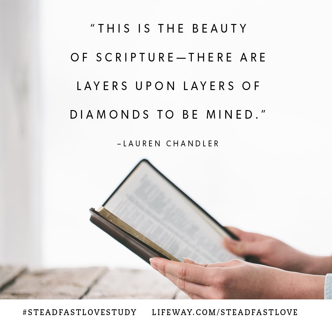 Lifeway's tweet image. "This is the beauty of Scripture ..." @LaurenChandler #SteadfastLoveStudy pnw-b.ctx.ly/r/5rzga
