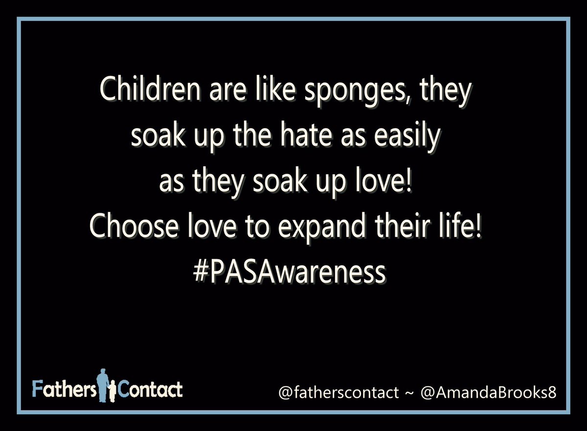 fatherscontact's tweet photo. Children are like sponges, they soak up the hate as easily as they soak up love. The damage they can do is heartbreaking. #PASConsequences https://t.co/cmABl7hHvi
